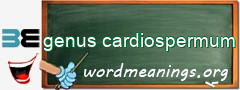 WordMeaning blackboard for genus cardiospermum